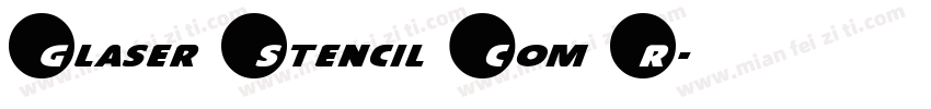 Glaser Stencil Com R字体转换